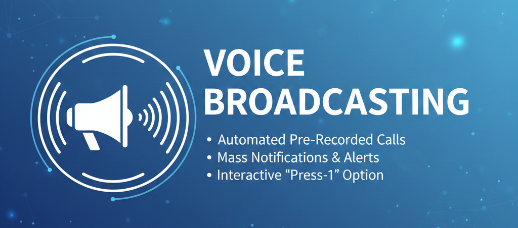 Voice Broadcasting